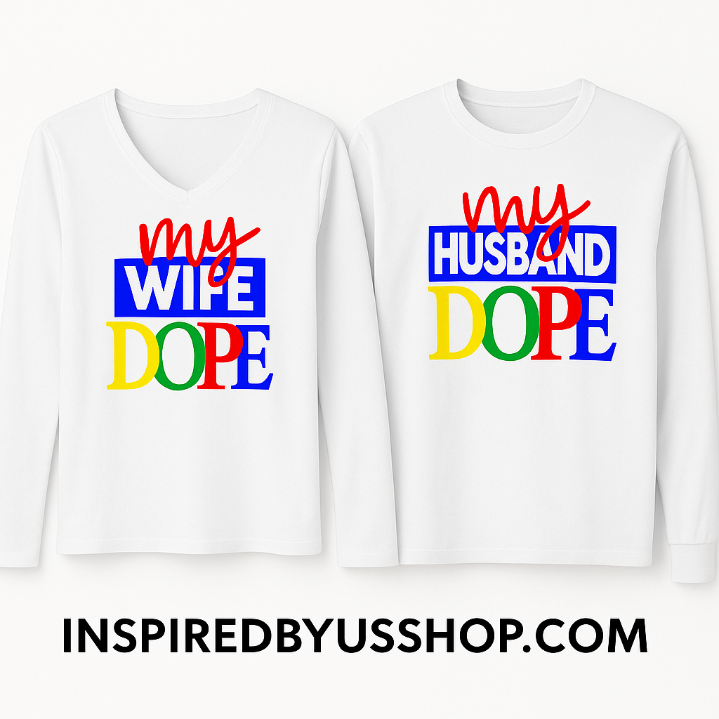 My Husband is Dope Long Sleeve T-Shirt