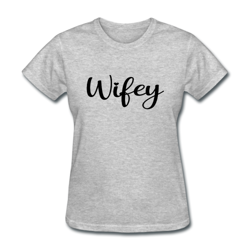 Wifey Short Sleeve T-Shirt